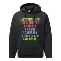 Winning Without The Traumala Kamala Harris Vote Blue 2024 Performance Fleece Hoodie