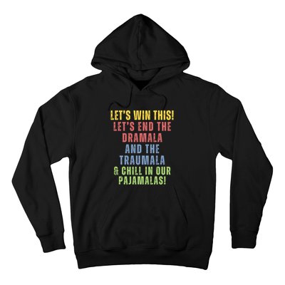 Winning Without The Traumala Kamala Harris Vote Blue 2024 Hoodie