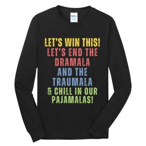 Winning Without The Traumala Kamala Harris Vote Blue 2024 Tall Long Sleeve T-Shirt