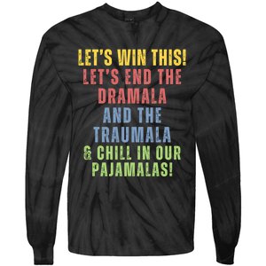 Winning Without The Traumala Kamala Harris Vote Blue 2024 Tie-Dye Long Sleeve Shirt