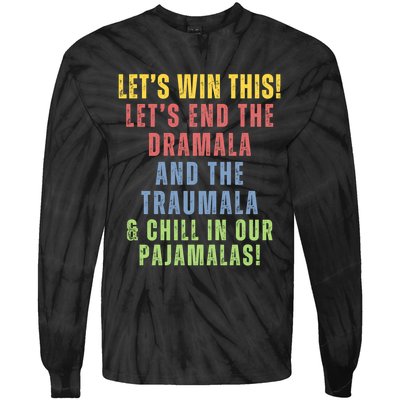 Winning Without The Traumala Kamala Harris Vote Blue 2024 Tie-Dye Long Sleeve Shirt