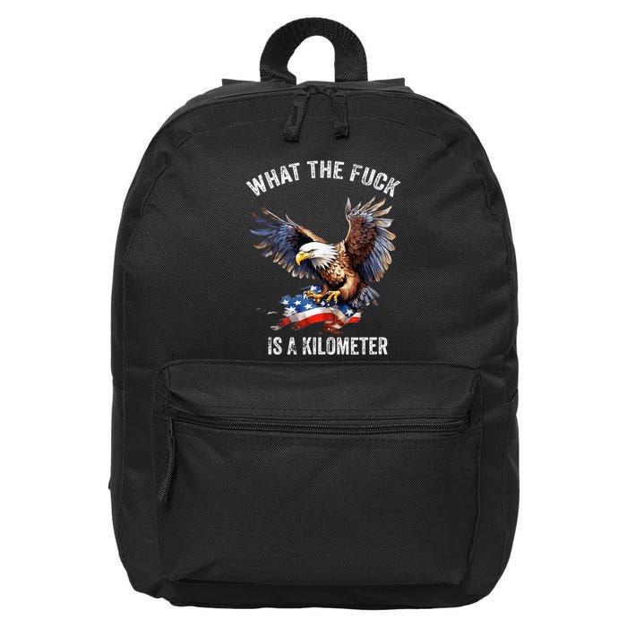 Wtf What The Fu.K Is A Kilometer George Washington 16 in Basic Backpack