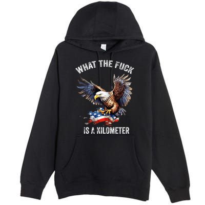 Wtf What The Fu.K Is A Kilometer George Washington Premium Pullover Hoodie