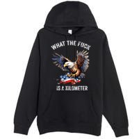 Wtf What The Fu.K Is A Kilometer George Washington Premium Pullover Hoodie