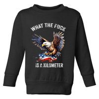 Wtf What The Fu.K Is A Kilometer George Washington Toddler Sweatshirt