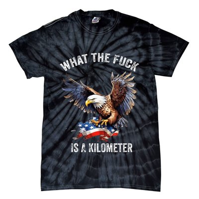 Wtf What The Fu.K Is A Kilometer George Washington Tie-Dye T-Shirt