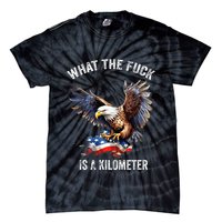 Wtf What The Fu.K Is A Kilometer George Washington Tie-Dye T-Shirt