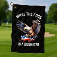 Wtf What The Fu.K Is A Kilometer George Washington Golf Towel