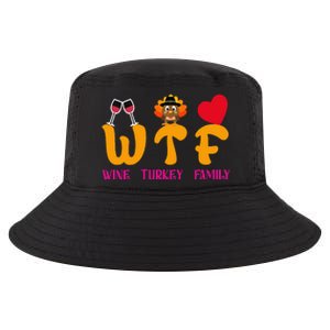 WTF Wine Turkey Family Funny Thanksgiving Cool Comfort Performance Bucket Hat