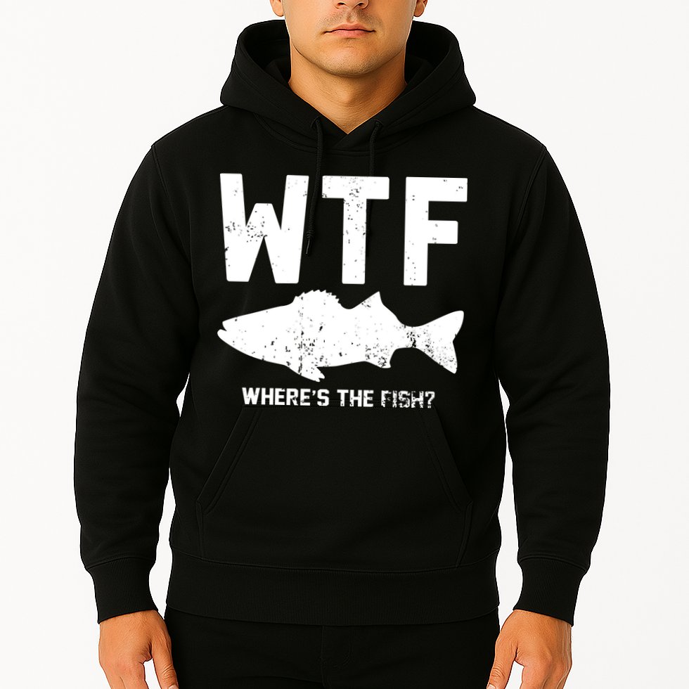 Wtf Wheres The Fish Funny Fishing Hoodie