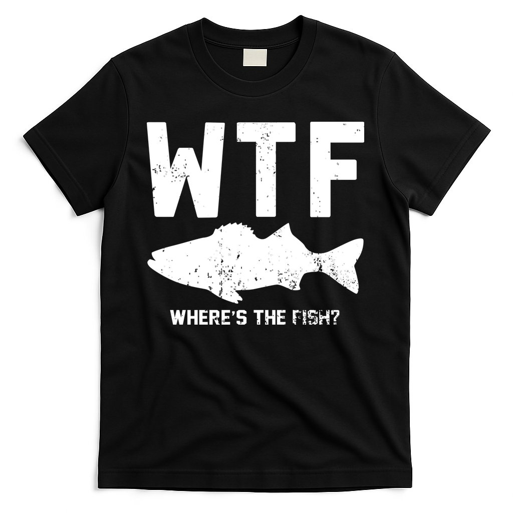 Wtf Wheres The Fish Funny Fishing T-Shirt
