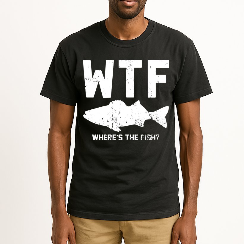 Wtf Wheres The Fish Funny Fishing Tall T-Shirt