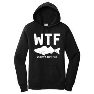 Wtf Wheres The Fish Funny Fishing Women's Pullover Hoodie