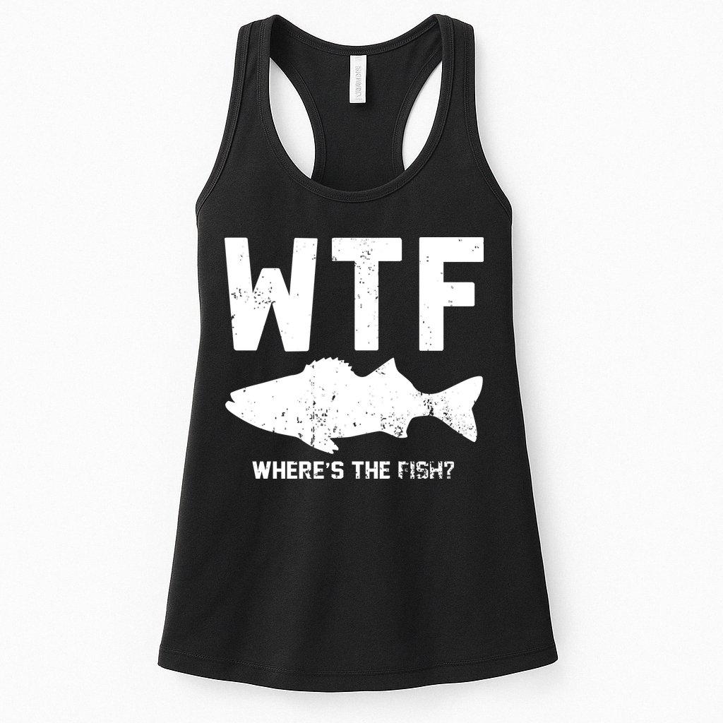 Wtf Wheres The Fish Funny Fishing Womens Tank Top