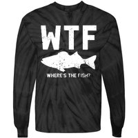 Wtf Wheres The Fish Funny Fishing Tie-Dye Long Sleeve Shirt