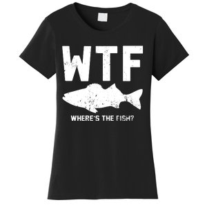 Wtf Wheres The Fish Funny Fishing Women's T-Shirt