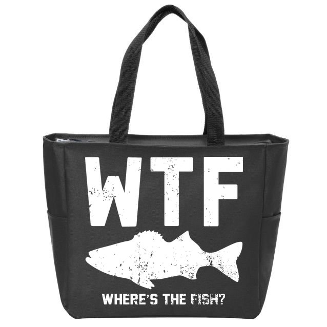 Wtf Wheres The Fish Funny Fishing Zip Tote Bag