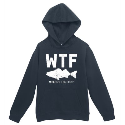 Wtf Wheres The Fish Funny Fishing Urban Pullover Hoodie