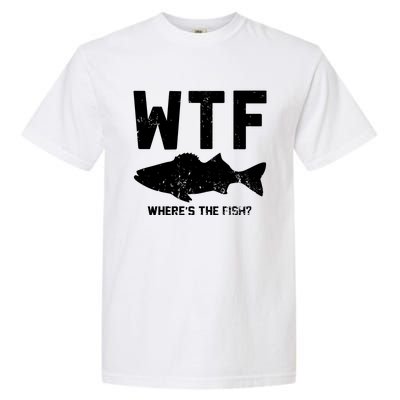 Wtf Wheres The Fish Funny Fishing Garment-Dyed Heavyweight T-Shirt