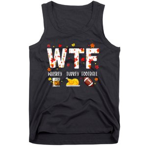 Wtf Whiskey Turkey Football Funny Thanksgiving Day Tank Top