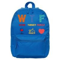 Wtf Wine Turkey Family Funny Wine Lover Thanksgiving Day Gift 16 in Basic Backpack