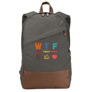 Wtf Wine Turkey Family Funny Wine Lover Thanksgiving Day Gift Cotton Canvas Backpack