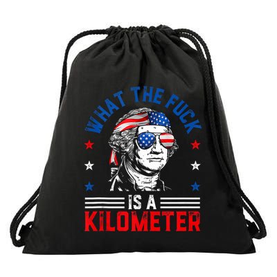 Wtf What The Fuck Is A Kilometer George Washington 4th July Drawstring Bag