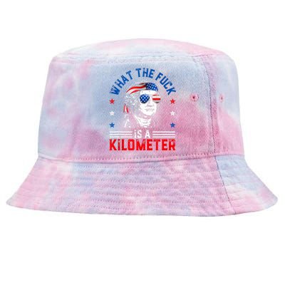 Wtf What The Fuck Is A Kilometer George Washington 4th July Tie-Dyed Bucket Hat