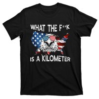 Wtf What The Fuck Is A Kilometer George Washington July 4th Eagle Design T-Shirt