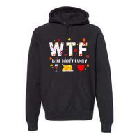 WTF Wine Turkey Family Funny Thanksgiving Day Premium Hoodie