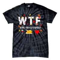 WTF Wine Turkey Family Funny Thanksgiving Day Tie-Dye T-Shirt