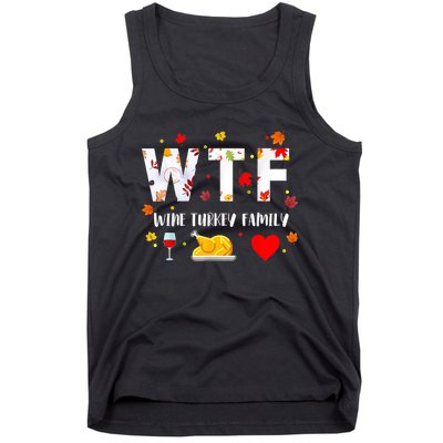 WTF Wine Turkey Family Funny Thanksgiving Day Tank Top