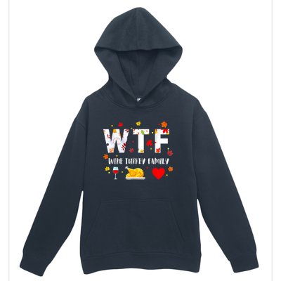 WTF Wine Turkey Family Funny Thanksgiving Day Urban Pullover Hoodie