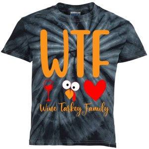 Wtf Wine Turkey Family Funny Thanksgiving Day Kids Tie-Dye T-Shirt