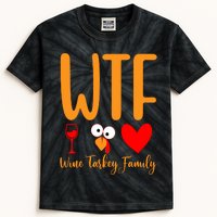 Wtf Wine Turkey Family Funny Thanksgiving Day Kids Tie-Dye T-Shirt