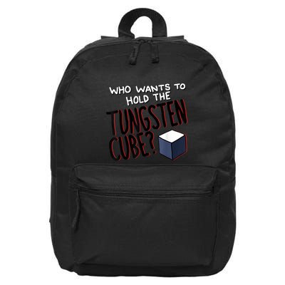 Who Wants To Hold The Tungsten Cube 16 in Basic Backpack