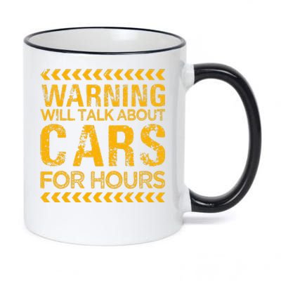 Warning Will Talk About Cars For Hours 11oz Black Color Changing Mug