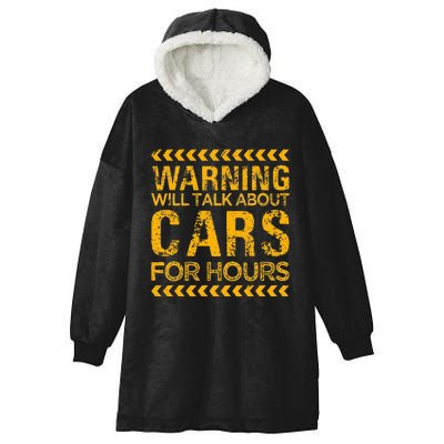 Warning Will Talk About Cars For Hours Hooded Wearable Blanket