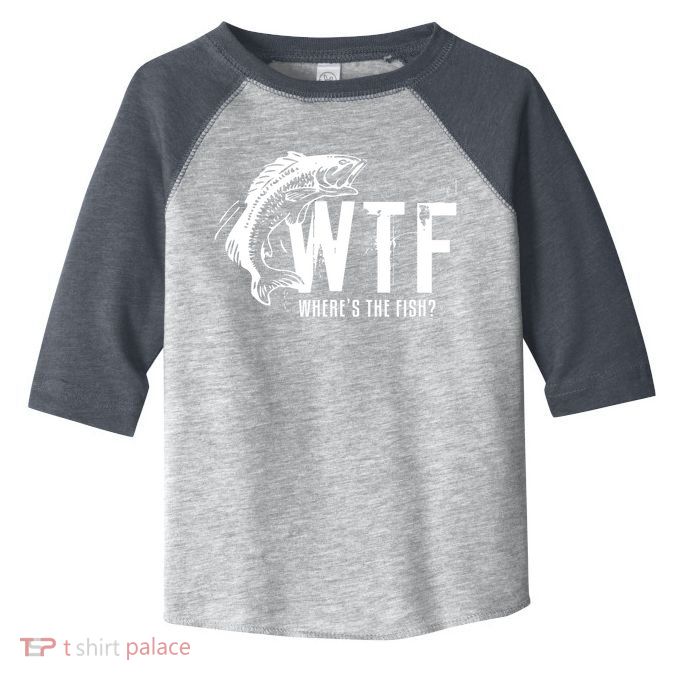 WTF Where's The Fish Men's Funny Fishing Toddler Fine Jersey T-Shirt