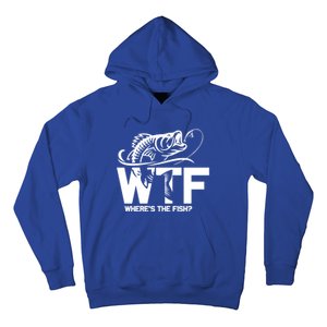 Wtf WhereS The Fish Funny Fishing Lover Gift Meaningful Gift Hoodie