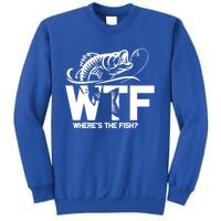 Wtf WhereS The Fish Funny Fishing Lover Gift Meaningful Gift Sweatshirt