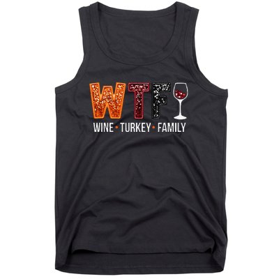 Wtf Wine Turkey Family Funny Thanksgiving Gift Tank Top