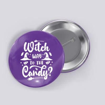 Witch Way To The Candy Cute Halloween Button