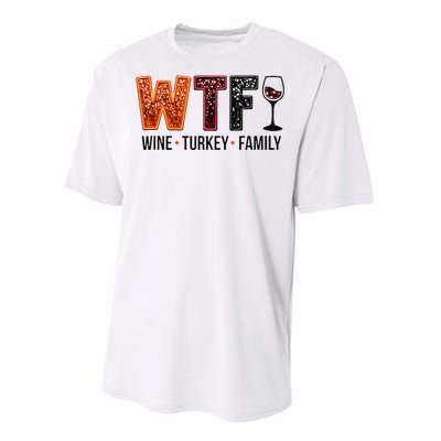 Wtf Wine Turkey Family Gift Performance Sprint T-Shirt