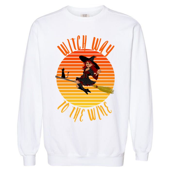 Witch Way To The Wine, Funny Wine Halloween Witch Wine Garment-Dyed Sweatshirt