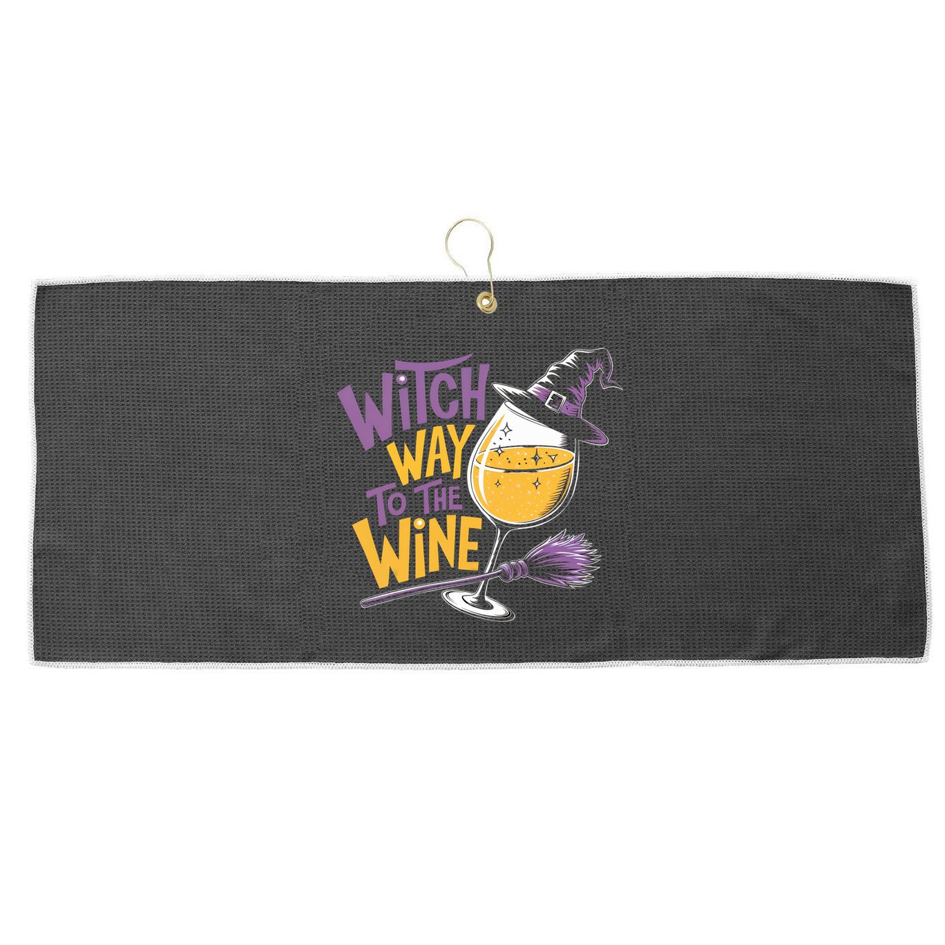Witch Way To The Wine Funny Halloween Costume Funny Salem Witch Costume Large Microfiber Waffle Golf Towel