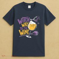 Witch Way To The Wine Funny Halloween Costume Funny Salem Witch Costume T-Shirt