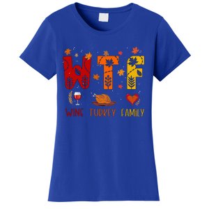 Wtf Wine Turkey Family Funny Thanksgiving Gift Women's T-Shirt