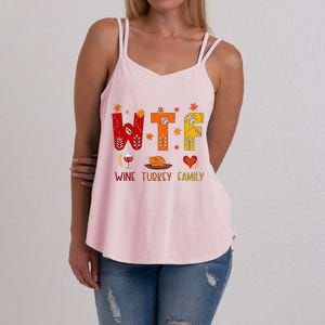 Wtf Wine Turkey Family Funny Thanksgiving Gift Women's Strappy Tank