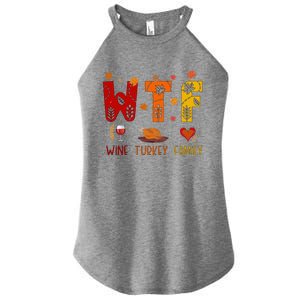 Wtf Wine Turkey Family Funny Thanksgiving Gift Women's Perfect Tri Rocker Tank